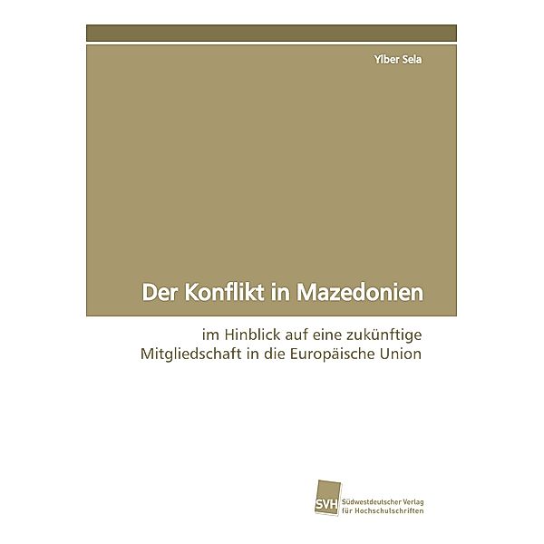 Der Konflikt in Mazedonien, Ylber Sela