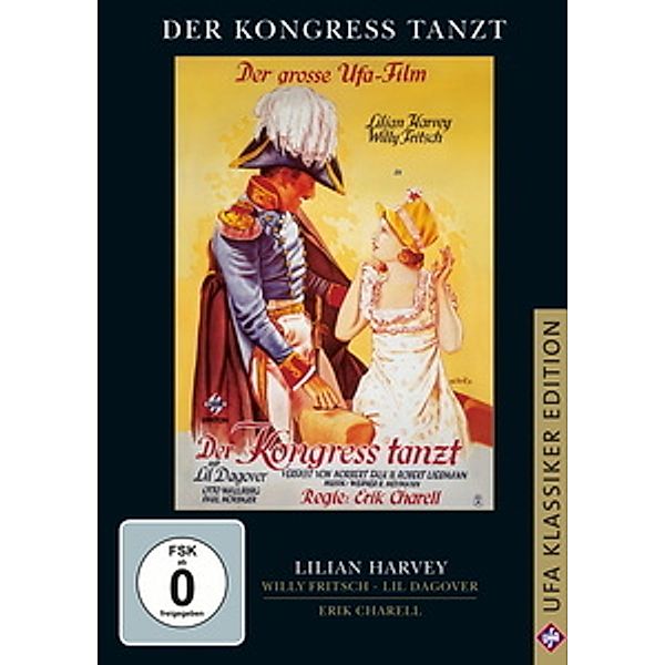 Der Kongreß tanzt, Der Kongress Tanzt