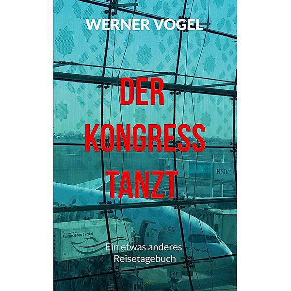 Der Kongress tanzt, Werner Vogel