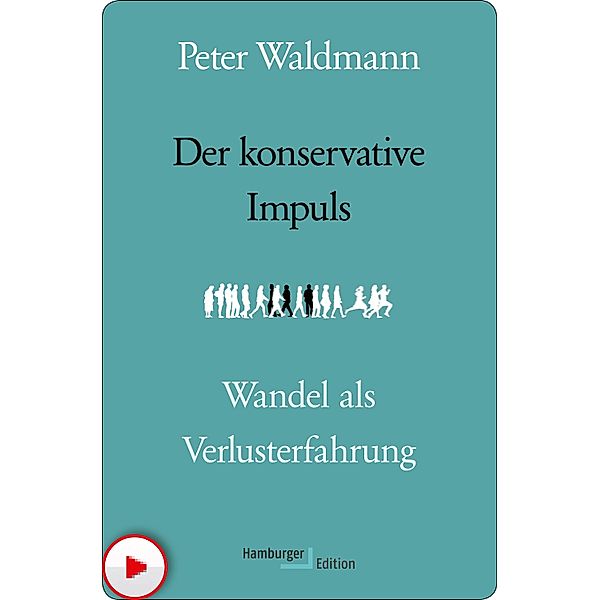 Der konservative Impuls, Peter Waldmann