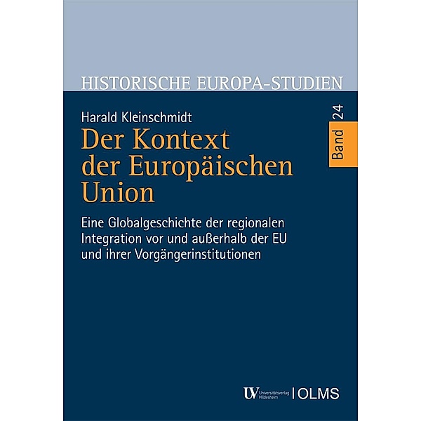 Der Kontext der Europäischen Union, Harald Kleinschmidt