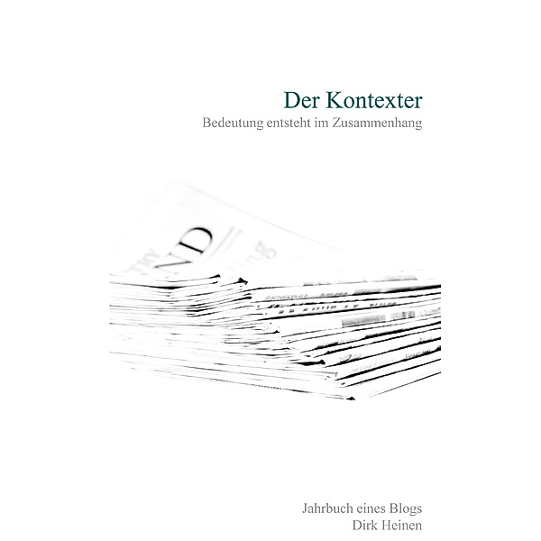 Der Kontexter, Dirk Heinen