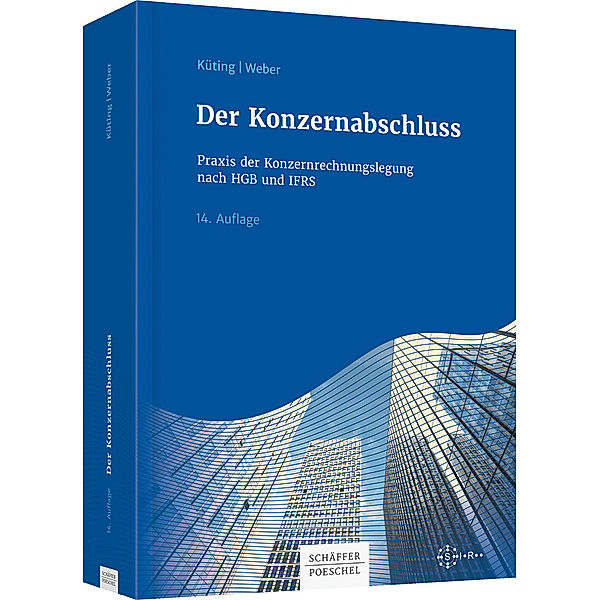 Der Konzernabschluss, Karlheinz Küting, Claus-Peter Weber