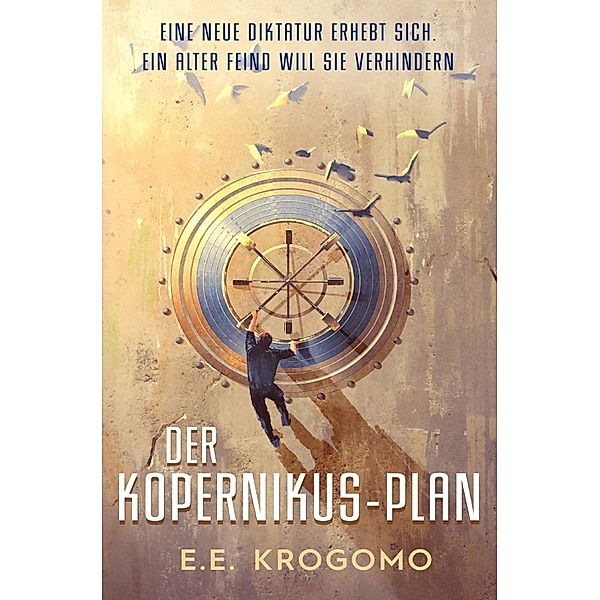 Der Kopernikus-Plan, E. E. Krogomo