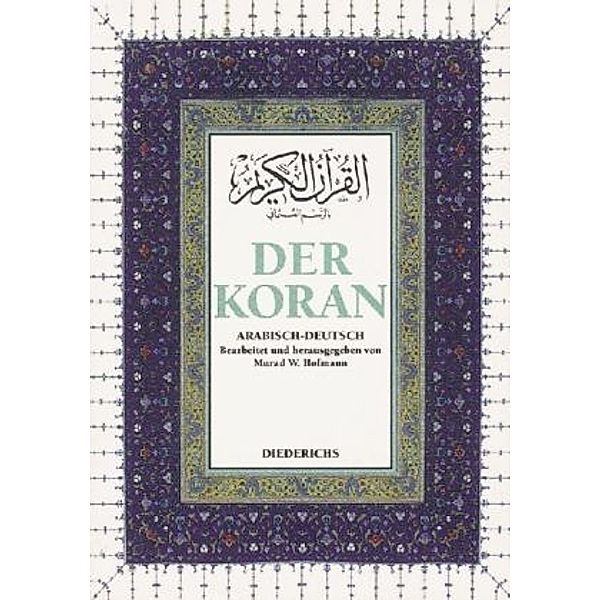 Der Koran, Arabisch-Deutsch