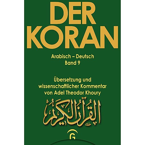 Der Koran - Arabisch-Deutsch