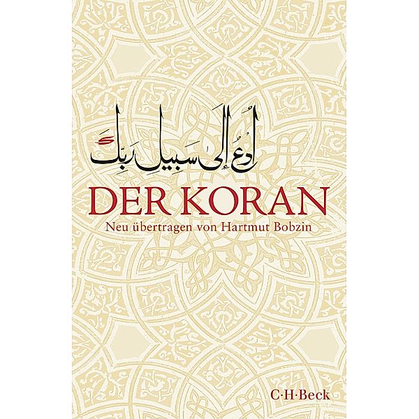 Der Koran / Beck'sche Reihe Bd.6057, Hartmut Bobzin