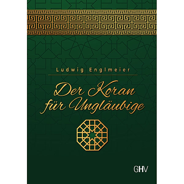 Der Koran für Ungläubige, Ludwig Englmeier