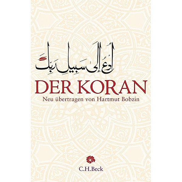 Der Koran (Übersetzung Bobzin)