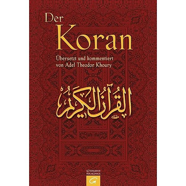 Der Koran (Übersetzung Khoury), Adel Theodor Khoury