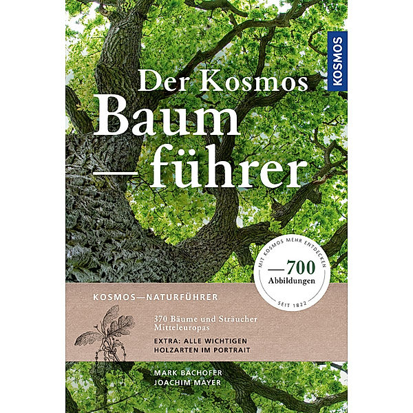 Der Kosmos-Baumführer, Mark Bachofer, Joachim Mayer