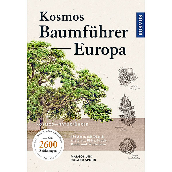 Der Kosmos-Baumführer Europa, Margot Spohn, Roland Spohn