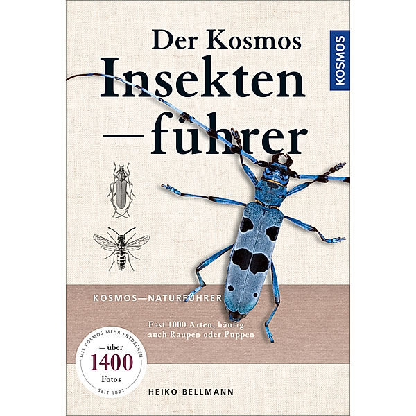 Der KOSMOS Insektenführer, Heiko Bellmann