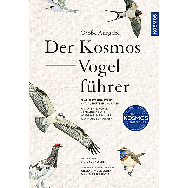 Der Kosmos-Vogelführer. Grosse Ausgabe, Lars Svensson, Killian Mullarney, Dan Zetterström