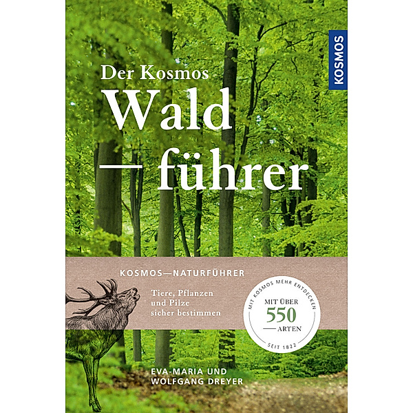 Der Kosmos Waldführer, Wolfgang Dreyer, Eva-Maria Dreyer