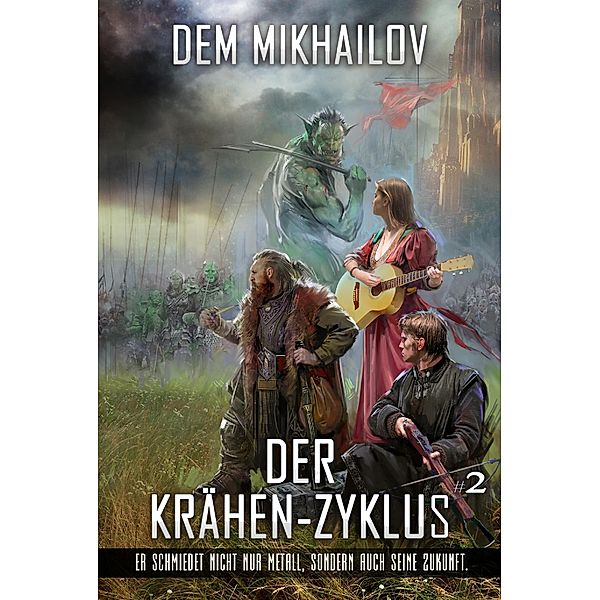 Der Krähen-Zyklus (Buch 2): LitRPG-Serie / Der Krähen-Zyklus Bd.2, Dem Mikhailov