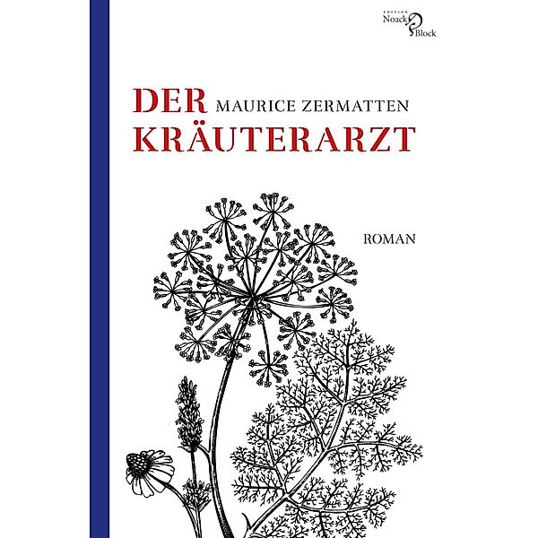 Der Kräuterarzt, Maurice Zermatten