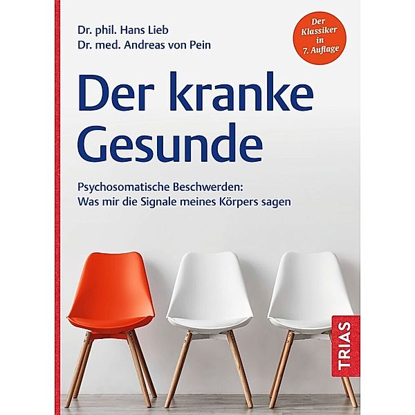 Der kranke Gesunde, Hans Lieb, Andreas von Pein