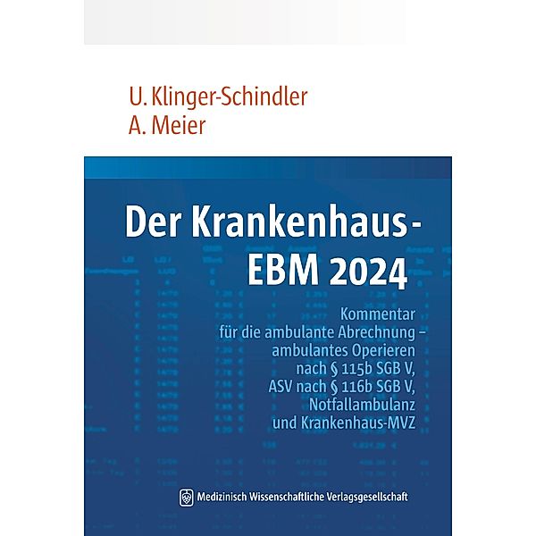 Der Krankenhaus-EBM, Ursula Klinger-Schindler, Anja Meier