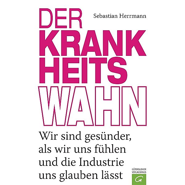 Der Krankheitswahn, Sebastian Herrmann