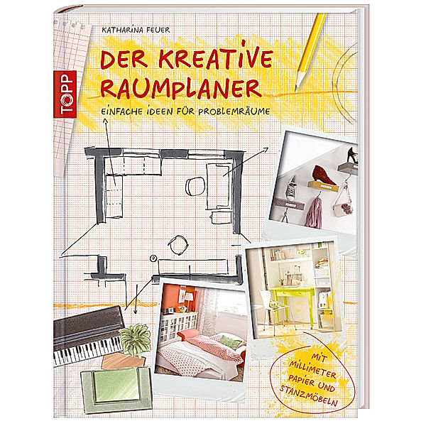 Der kreative Raumplaner, Katharina Feuer