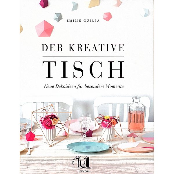 Der kreative Tisch, Emilie Guelpa