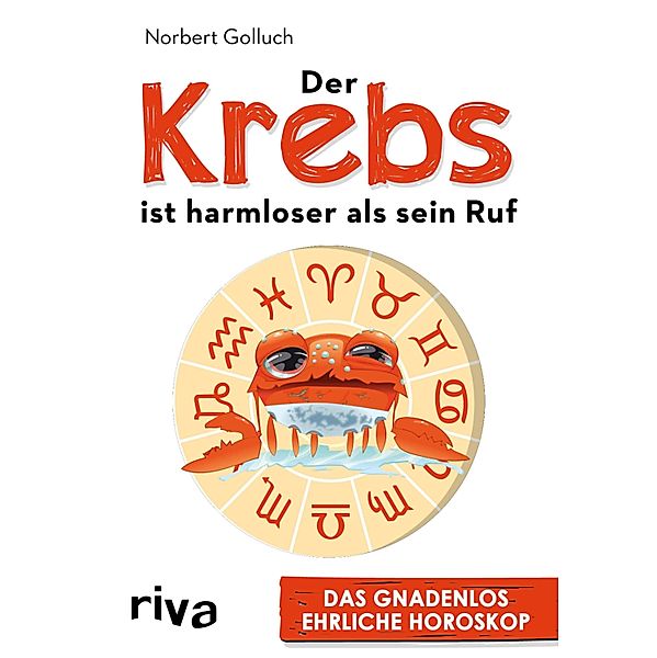 Der Krebs ist harmloser als sein Ruf, Norbert Golluch