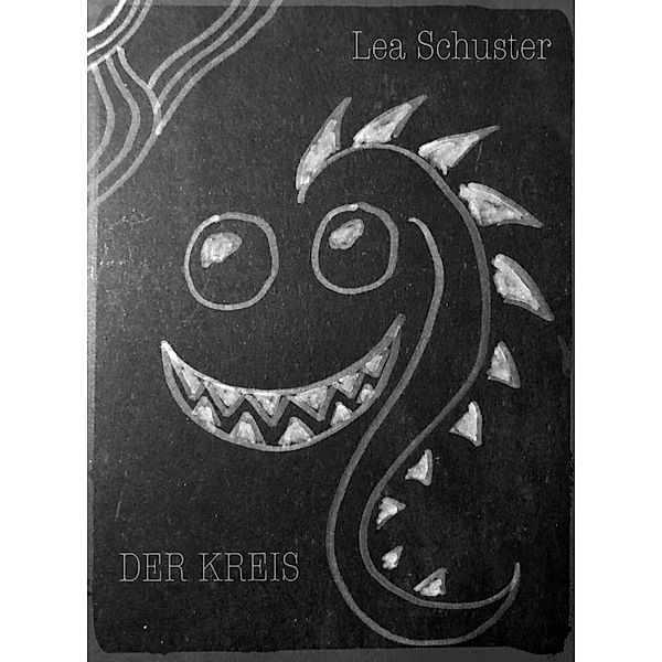 Der Kreis, Lea Schuster