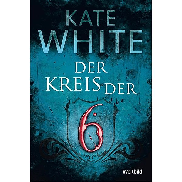 Der Kreis der 6, Kate White
