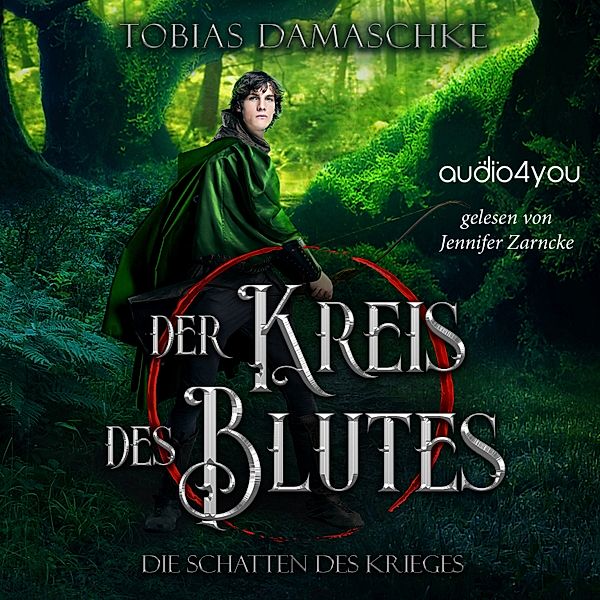 Der Kreis des Blutes - 1 - Der Kreis des Blutes, Tobias Damaschke