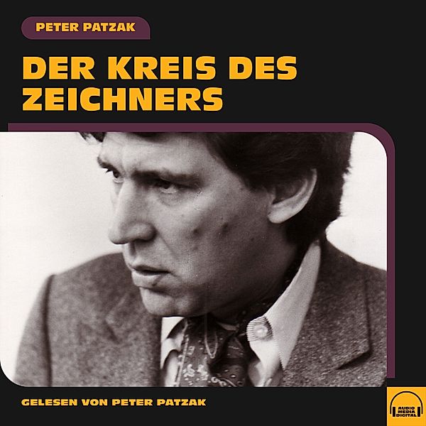 Der Kreis des Zeichners, Peter Patzak