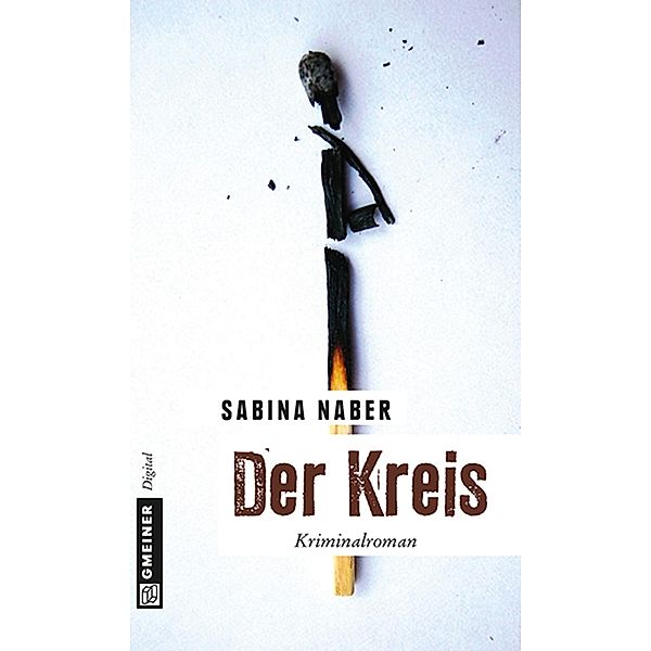 Der Kreis / Kommissarin Maria Kouba Bd.2, Sabina Naber