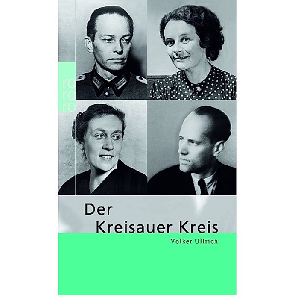 Der Kreisauer Kreis, Volker Ullrich