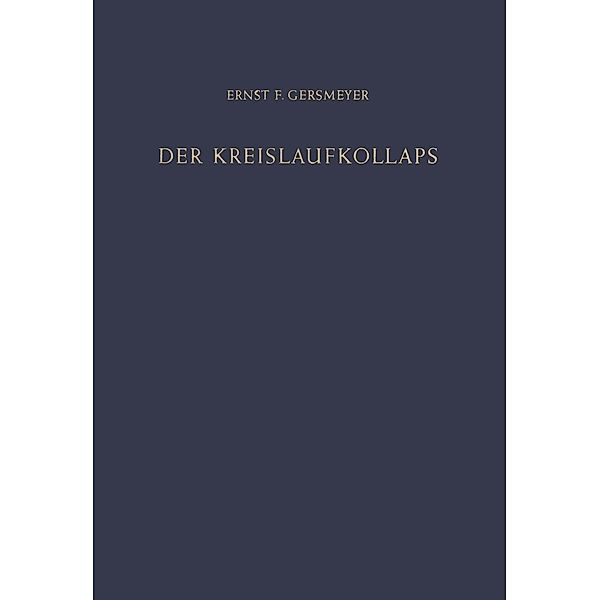 Der Kreislaufkollaps, Ernst F. Gersmeyer