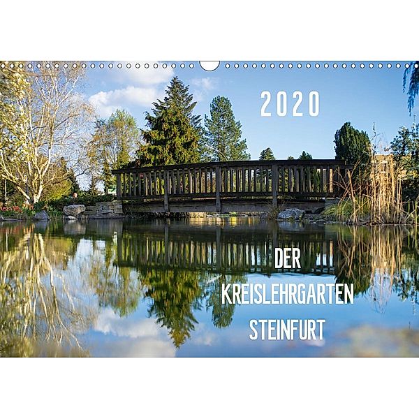 Der Kreislehrgarten Steinfurt (Wandkalender 2020 DIN A3 quer), Michael Bücker