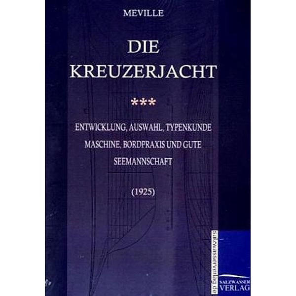 Der Kreuzer, Harry de Meville