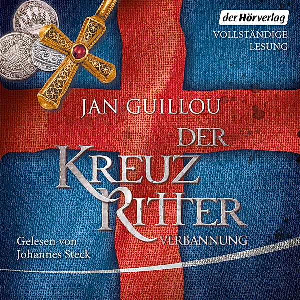 Der Kreuzritter - 2 - Der Kreuzritter - Verbannung, Jan Guillou