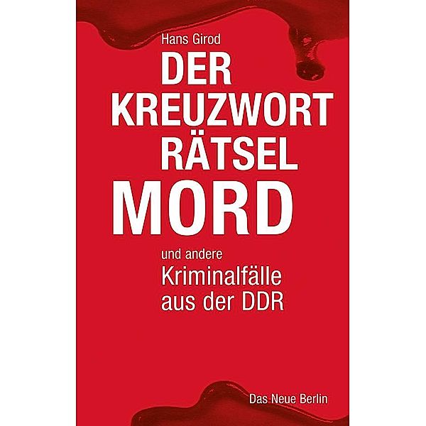 Der Kreuzworträtselmord, Hans Girod