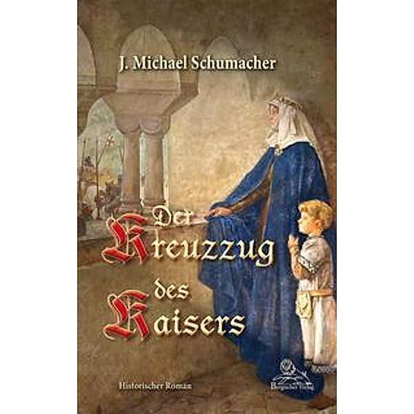 Der Kreuzzug des Kaisers, J. Michael Schumacher