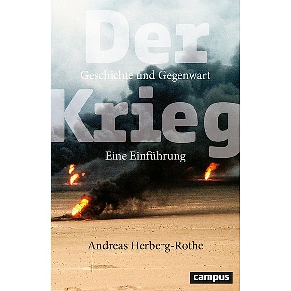 Der Krieg / Campus Einführungen, Andreas Herberg-Rothe