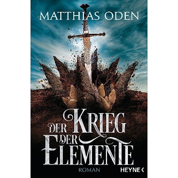 Der Krieg der Elemente / Elemente Bd.2, Matthias Oden