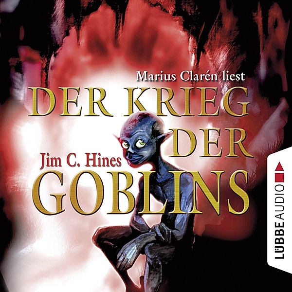 Der Krieg der Goblins - 3 - Der Krieg der Goblins, Teil 3 (Gekürzt), Jim C. Hines