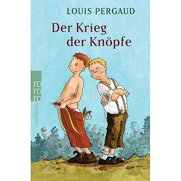Der Krieg der Knöpfe, Louis Pergaud