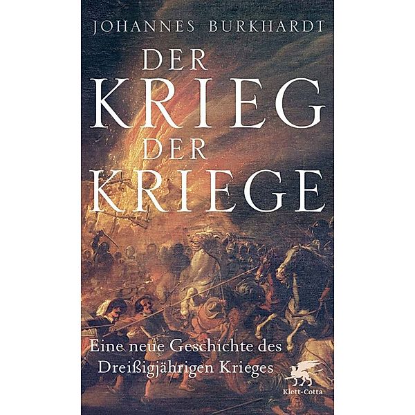 Der Krieg der Kriege, Johannes Burkhardt