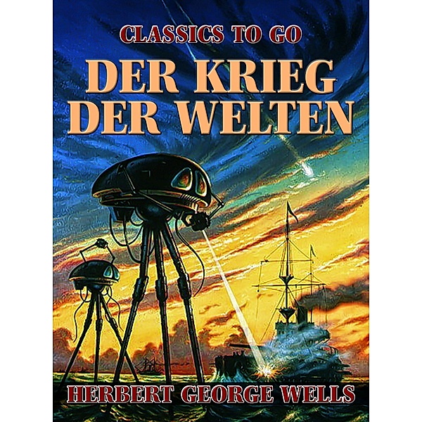 Der Krieg der Welten, Herbert George Wells