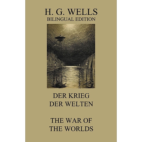 Der Krieg der Welten/The War of the Worlds, H. G. Wells