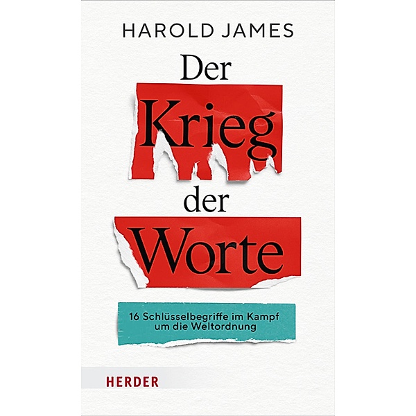 Der Krieg der Worte, Harold James