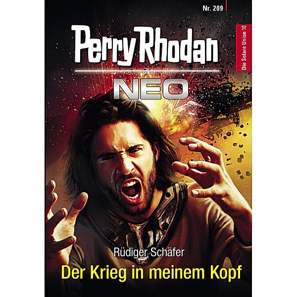 Der Krieg in meinem Kopf / Perry Rhodan - Neo Bd.209, Rüdiger Schäfer