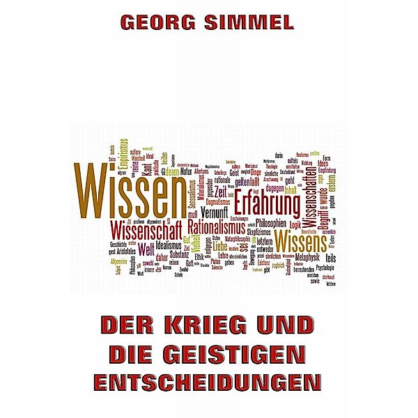 Der Krieg und die geistigen Entscheidungen, Georg Simmel