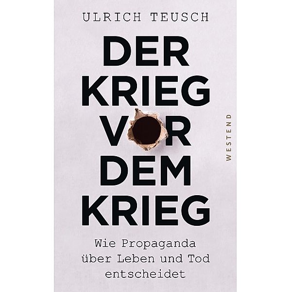 Der Krieg vor dem Krieg, Ulrich Teusch